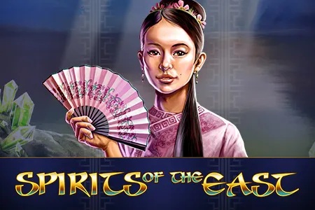 Spirits Of The East
